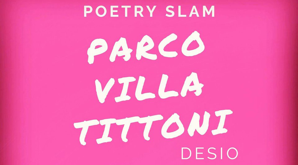 POETRY SLAM IN VILLA TITTONI