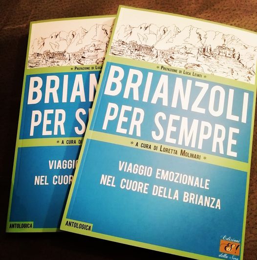 BRIANZOLI PER SEMPRE: un volume dedicato alla Brianza